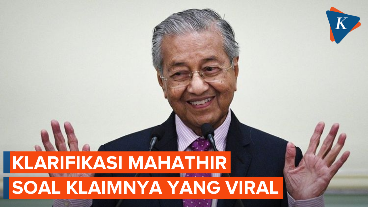 Sempat Gaduh, Ini Klarifikasi Mahathir Mohamad soal Klaim Kepulauan Riau