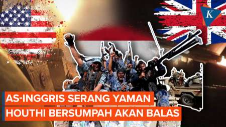 Houthi Bersumpah Balas Serangan AS dan Inggris di Yaman.