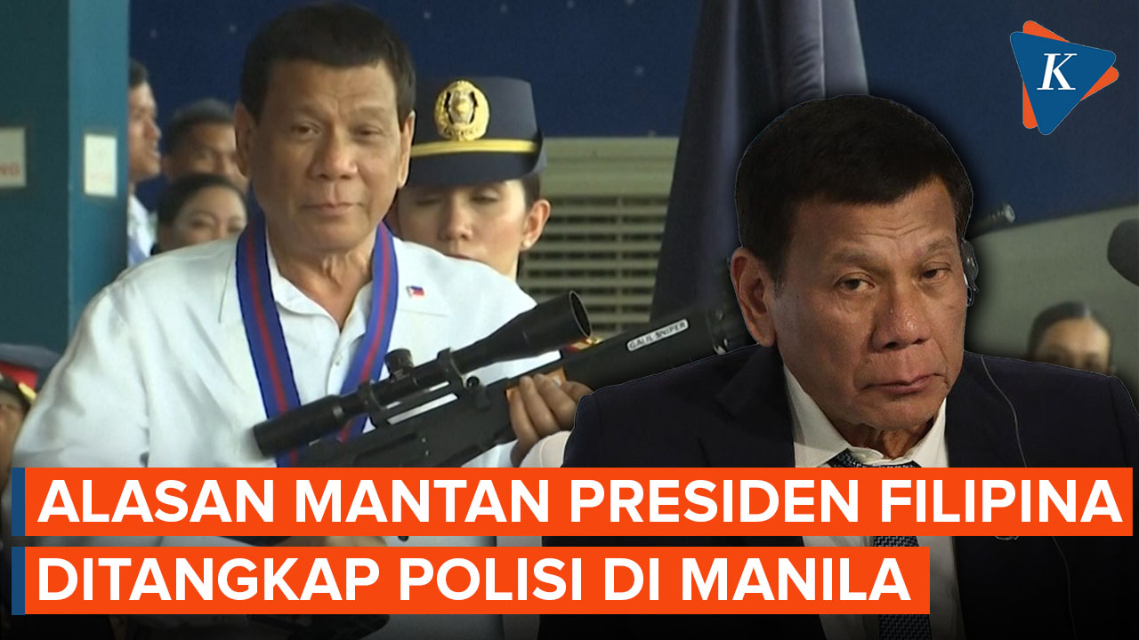 Alasan Mantan Presiden Filipina Rodrigo Duterte Ditangkap Polisi di Manila