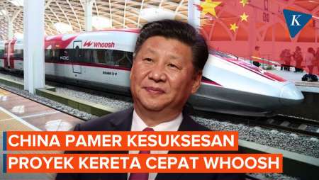 Singgung Kereta Cepat Whoosh, China “Pamer” Kesuksesan Investasinya