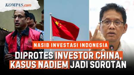 "Gelisah" Investor Di Indonesia: China Surati Prabowo Hingga Sorotan Kasus Chromebook Nadiem