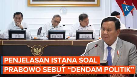 Prabowo Sebut “Dendam Politik” Sebelum Tinggalkan RI, Ini Kata Istana