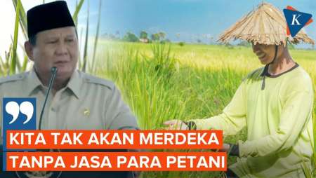 Apresiasi Tinggi, Prabowo Sebut Indonesia Tak Akan Merdeka Tanpa Jasa Petani