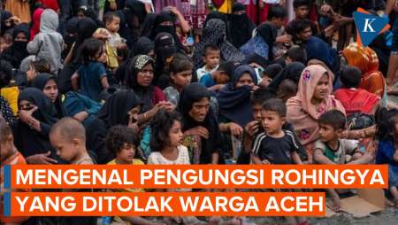 Siapa Itu Rohingya dan Kenapa Ditolak oleh Warga Aceh?