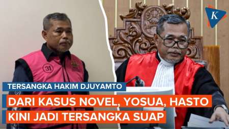 Sepak Terjang Djuyamto, Kawal Kasus Novel dan Hasto, Kini Diduga Terjerat Suap!