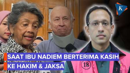 Sidang Dakwaan Ditunda, Ibu Nadiem Berterima Kasih Ke Jaksa Dan Hakim