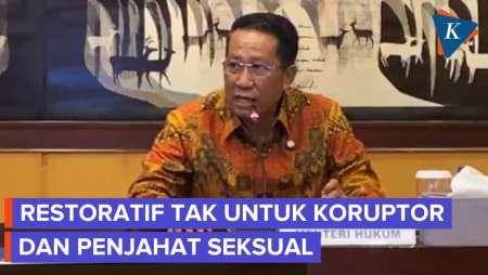 KUHP-KUHAP Baru, Restorative Justice Tak Berlaku Untuk Korupsi Dan Kekerasan Seksual
