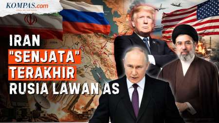 Iran Jadi Benteng Terakhir Rusia Lawan Dominasi AS