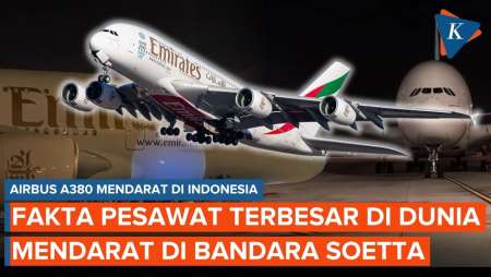 Pesawat Airbus A380 Terbesar Mendarat di Bandara Soekarno-Hatta Indonesia