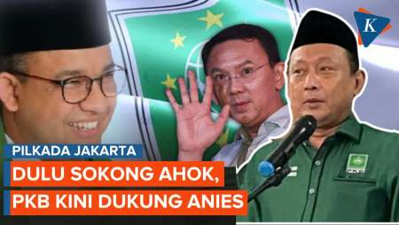 Manuver PKB pada Pilkada Jakarta: 2017 Dukung Ahok, 2024 Beri Dukungan ke Anies
