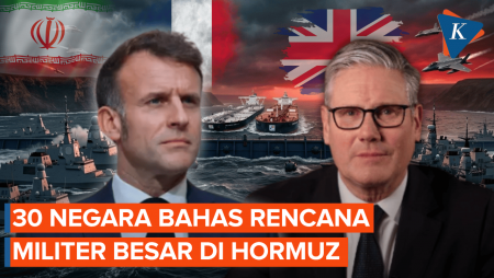 Hormuz Masih Panas, Inggris-Perancis Pimpin 30 Negara Bahas Misi Militer Besar