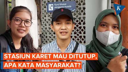 Keluhan Masyarakat soal Stasiun Karet Akan Ditutup