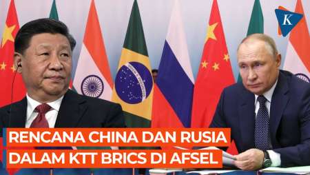 4 Bahasan Utama di KTT BRICS, China Tebar 