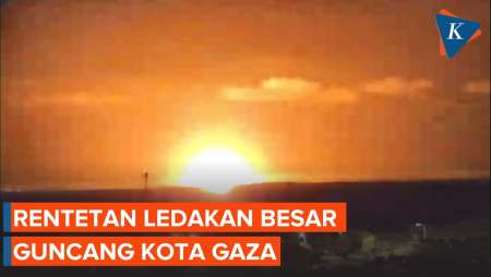 Rentetan Ledakan Besar di Gaza Saat Israel Intensifkan Serangan