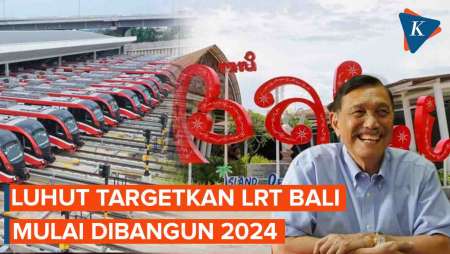 Luhut Binsar Targetkan Bangun LRT di Bali Tahun 2024