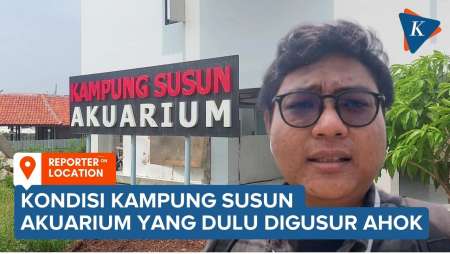 Melihat Kampung Susun Akuarium yang Dulu Digusur Ahok dan Dibangun Anies