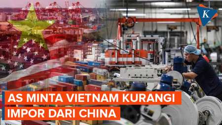 Ketegangan AS-China Masih Berlanjut, Vietnam Diduga Dilarang Impor Barang dari Beijing