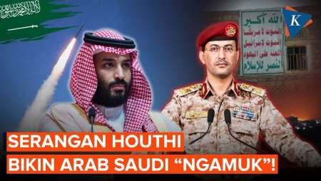 Arab Saudi Murka! Bersumpah Balas Serangan Houthi yang Lukai 73 Warganya