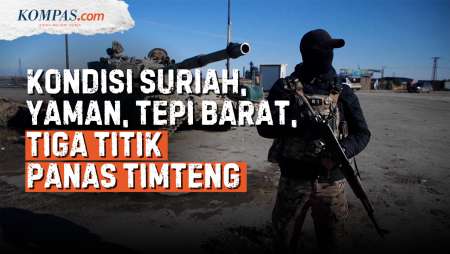 Potret Ketegangan Di Timteng Selain Iran, Suriah Hingga Yaman Masih "Angkat Senjata"