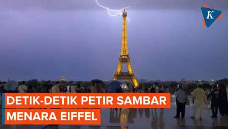 Detik-detik Petir Sambar Menara Eiffel Saat Gelombang Panas Landa Eropa