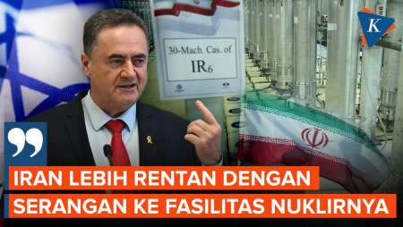 Menhan Baru Israel: Fasilitas Nuklir Iran Kini Lebih Rentan Diserang