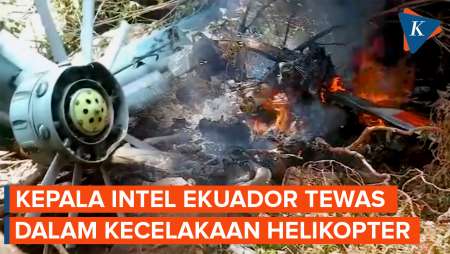 Kepala Intelijen Ekuador Beserta Istri dan 5 Warga AS Tewas dalam Kecelakaan Helikopter