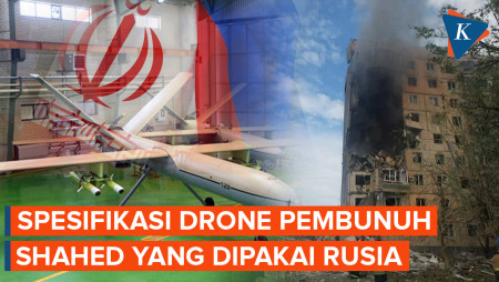 Mengenal Drone Shahed Rusia untuk Serang Ukraina, Ternyata Buatan Iran