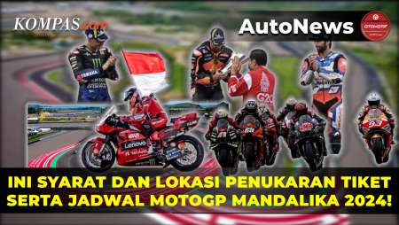 Catat, Waktu dan Lokasi Penukaran Tiket MotoGP Mandalika