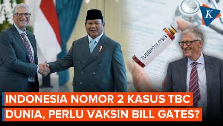 Nomor 2 Tertinggi Kasus TBC di Dunia, Indonesia Jadi Lokasi Uji Vaksin dari Bill Gates