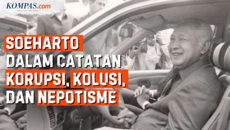 Soeharto, Citra Nepotisme, dan Ketetapan MPR 11/1998...