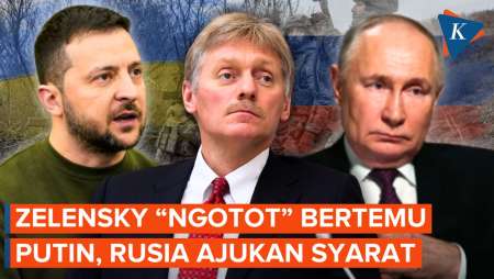 Zelensky “Ngotot” Ingin Bertemu Putin, Rusia : Ada Syaratnya
