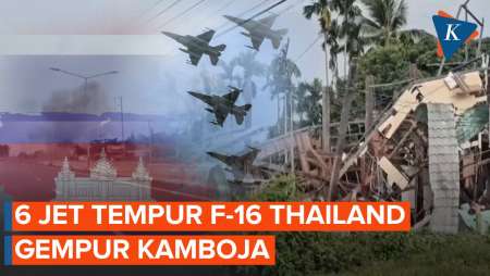 Thailand Kerahkan 6 Jet Tempur F-16 Gempur Kamboja, Bantah Ditembak Jatuh