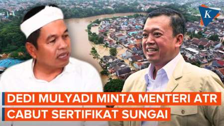 Dedi Mulyadi Minta Menteri ATR Nusron Cabut Sertifikat Sungai di Bekasi