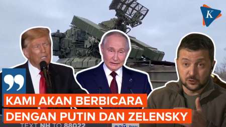 Hentikan Perang Rusia-Ukraina, Trump Akan Bicara dengan Putin dan Zelenskyy