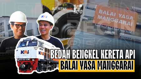 Bedah Bengkel Kereta Api Indonesia: Balai Yasa Manggarai [LET'S BEGIN]