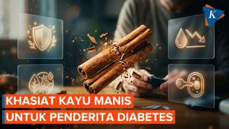 4 Manfaat Kayu Manis Untuk Penderita Diabetes
