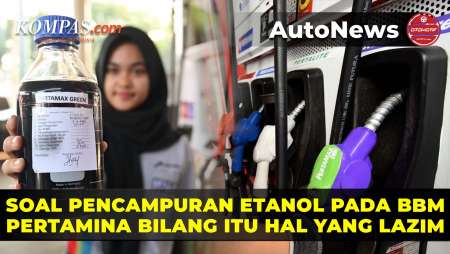 Pencampuran Etanol pada BBM Lazim Dilakukan Negara Lain