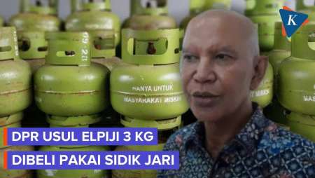 DPR Usul Pembelian Elpiji 3 Kg Pakai Sidik Jari Atau Retina Mata Agar Tepat Sasaran