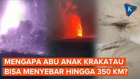 Abu Vulkanik Anak Krakatau Menyebar Lebih Luas dari 2018, Mengapa Bisa Sejauh Ini?