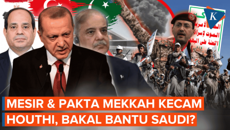 Mesir-Turkiye-Pakistan Kecam Serangan Houthi Ke Riyadh, Bakal Bantu Arab Saudi?