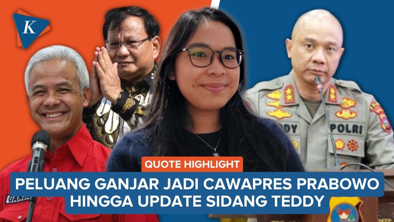 Gerindra Terbuka soal Ganjar Jadi Cawapres Prabowo hingga Hakim Cecar Saksi di Sidang Teddy