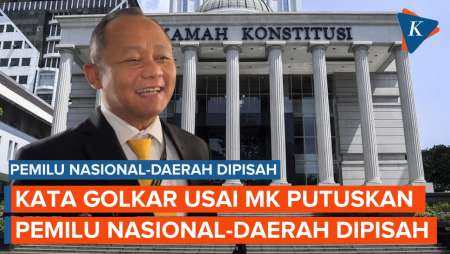 Sudah Diputuskan MK, Golkar Akan Kaji Putusan Pemilu Nasional-Daerah Dipisah