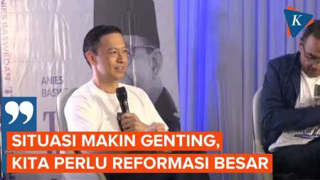 Tom Lembong Nilai RI Butuh Reformasi 