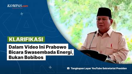 [KLARIFIKASI] Dalam Video Ini Prabowo Bicara Swasembada Energi, Bukan Bobibos