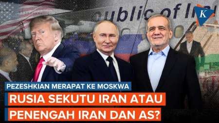 Pezeshkian Merapat ke Moskwa, Rusia Sekutu Teheran atau Penengah AS Vs Iran?