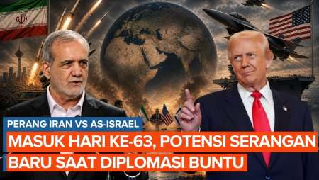 Hari Ke-63 Perang Iran: Trump Buka Peluang Serangan Baru Saat Diplomasi Buntu