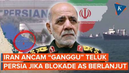 Jenderal Iran Ultimatum AS, Blokade Angkatan Laut Bisa Picu Balasan