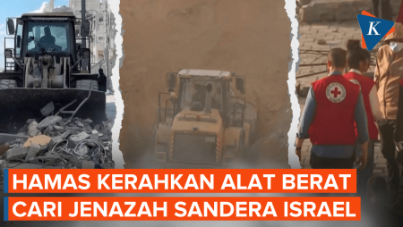 Alat Berat Dikerahkan, Momen Hamas Cari Jenazah Sandera Israel