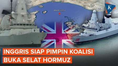 Angkatan Laut Inggris Siap Pimpin Operasi Buka Blokade Selat Hormuz