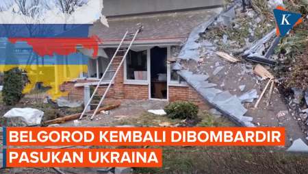 Belgorod Digempur, Serangan Udara di Perbatasan Rusia-Ukraina Meningkat